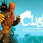 Clash Artifacts Of Chaos Free Download